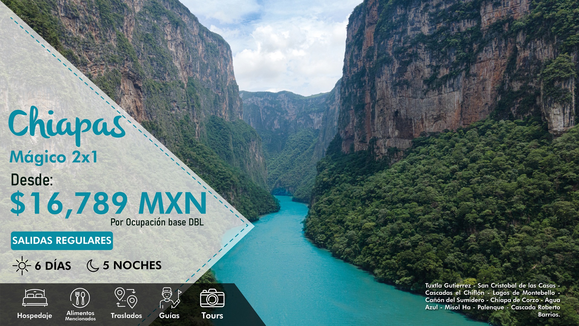 Chiapas Mágico 2x1